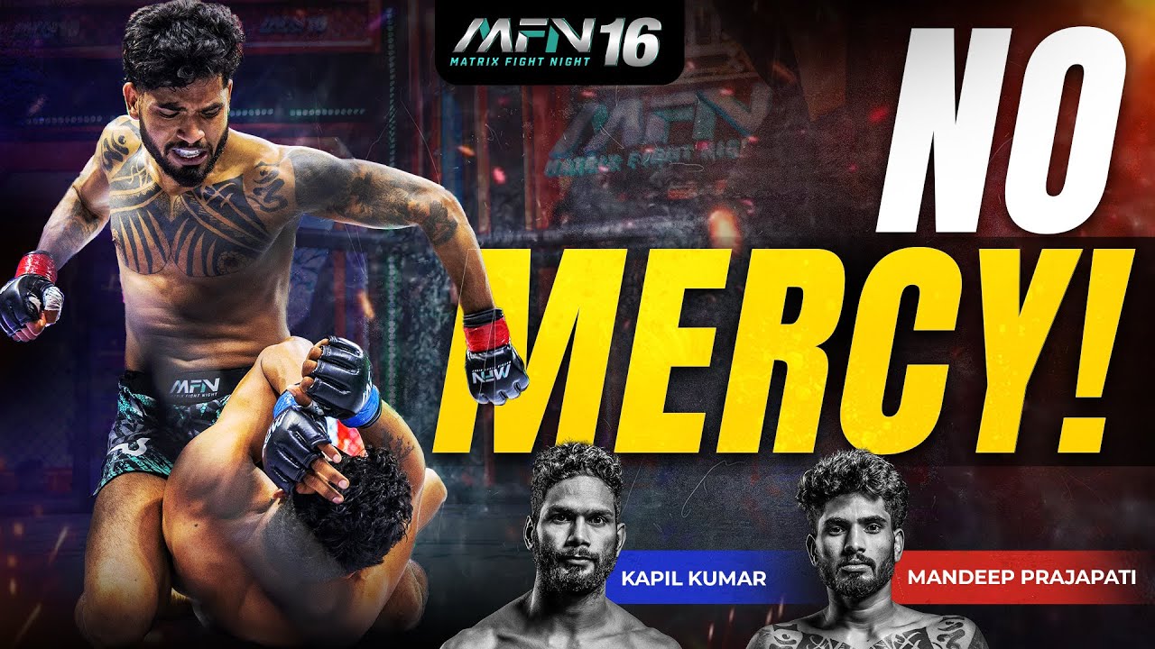 MFN 16 | KAPIL KUMAR VS MANDEEP PRAJAPATI | The BIGGEST FIGHT of 2025?