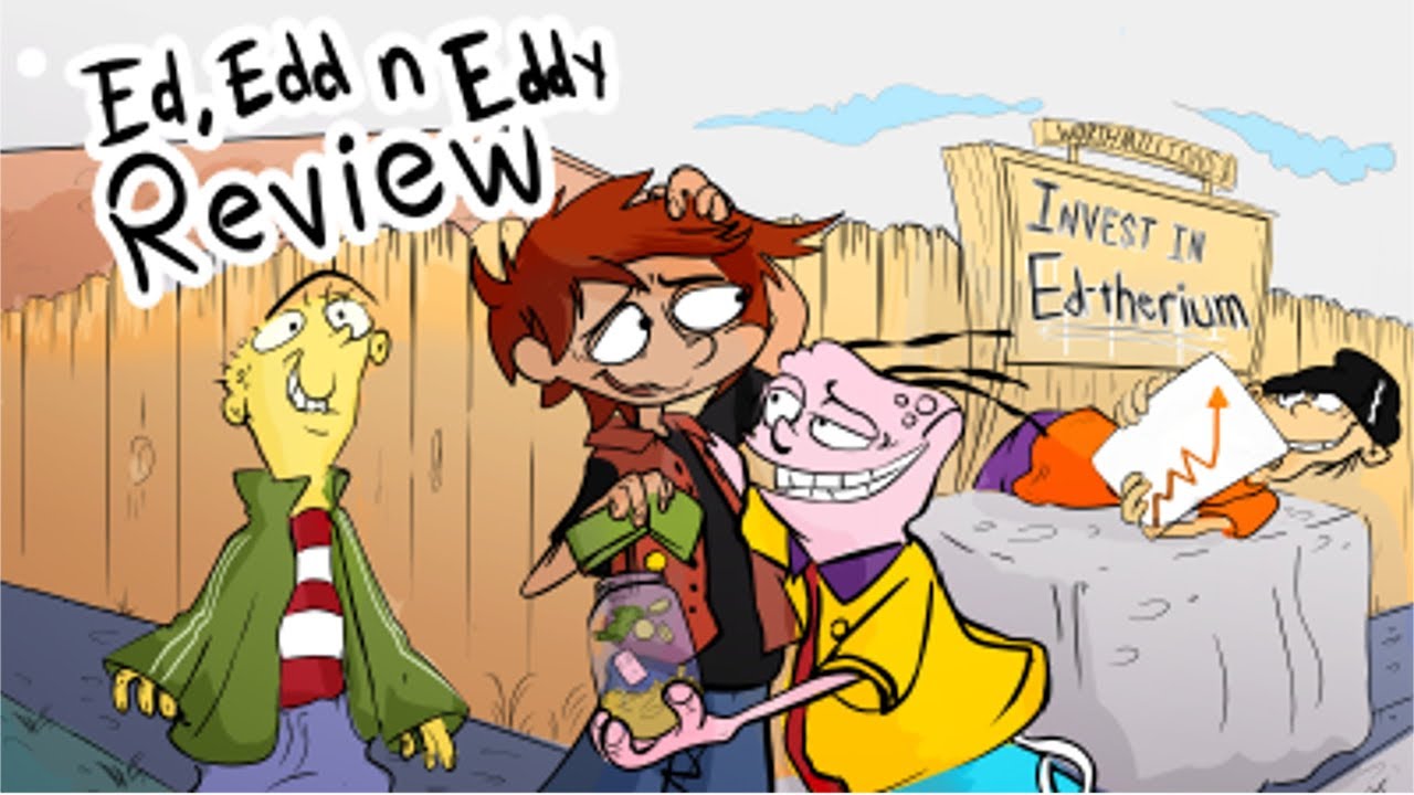 Ed Edd and Eddy Review
