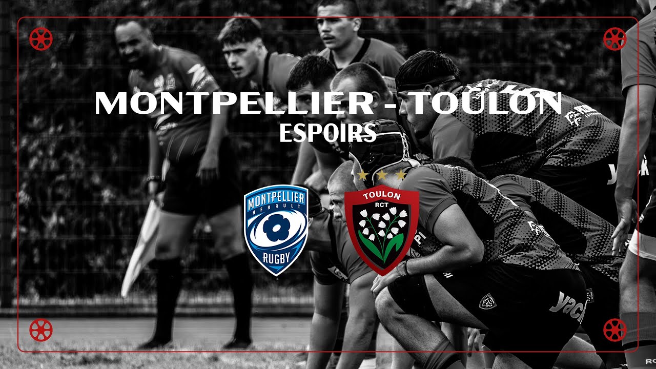 ESPOIRS : J5 Montpellier HR vs RC Toulon