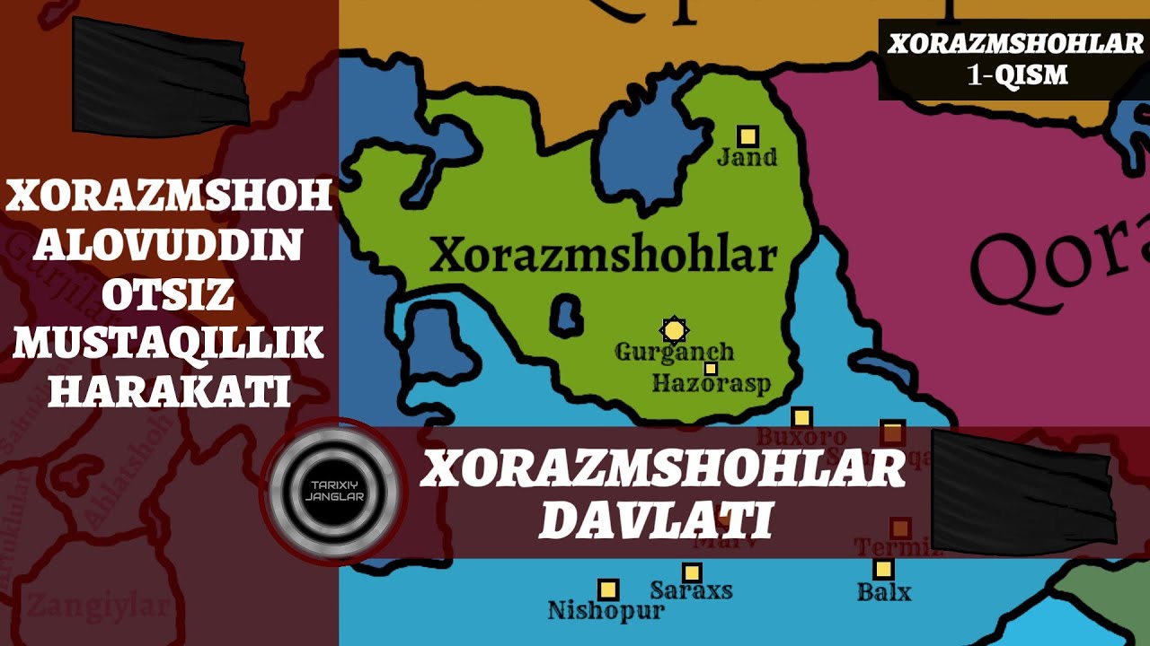 Xorazm Davlatiga Asos Solinishi I Anushteginlar Sulolasi I Xorazmshohlar Davlati #1 (TOʻLIQ QISM)