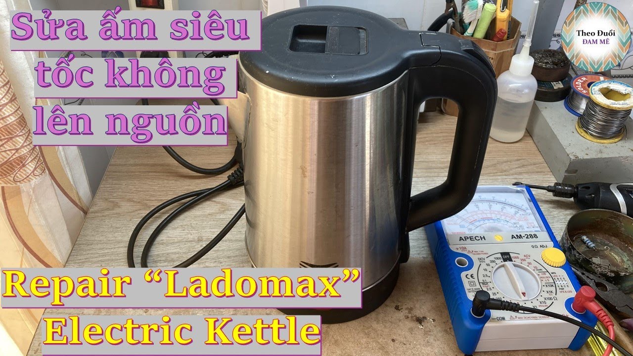 Sửa ấm siêu tốc bật không lên nguồn_DIY Repair Electric Kettle 