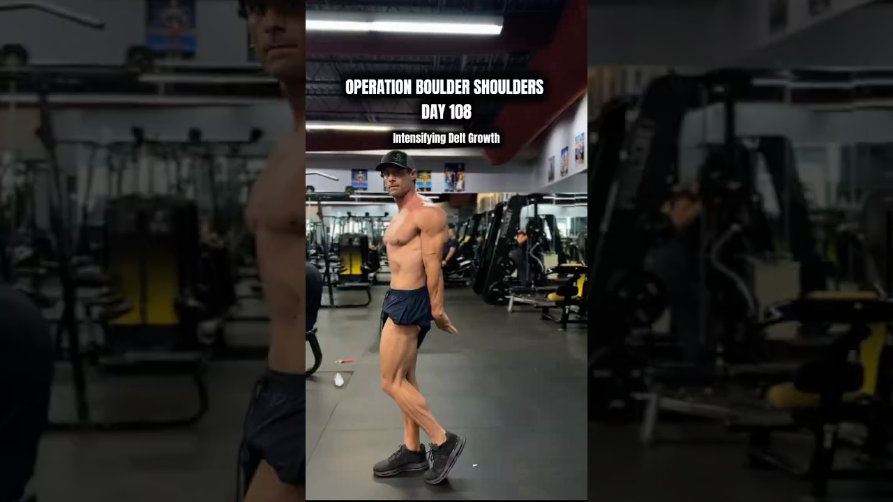 Day 108 Operation Boulder Shoulder: Delt Intensity - Intensifying Delt Growth