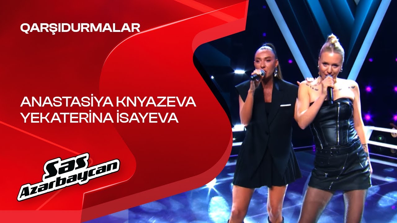 Anastasiya Knyazeva - Yekaterina İsayeva | Fall in Line | Qarşıdurmalar | Səs Azərbaycan | 2025