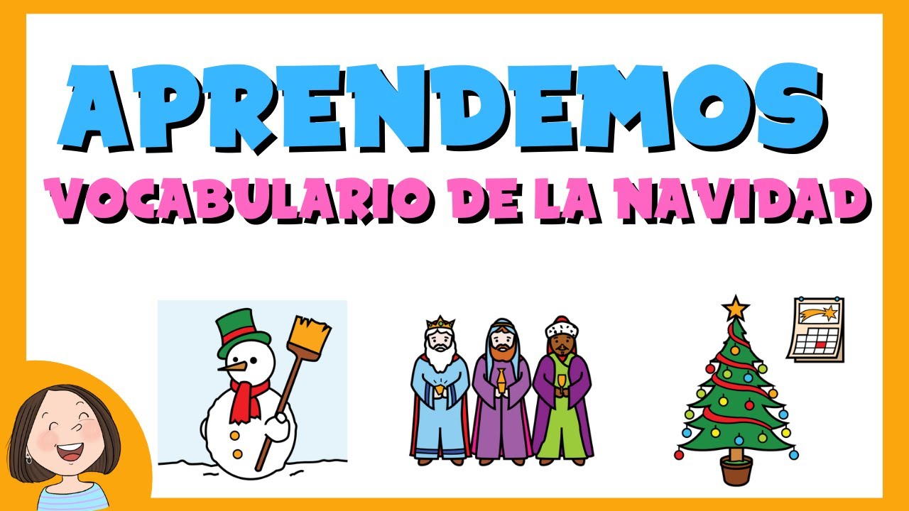 Aprendemos el vocabulario de la navidad.