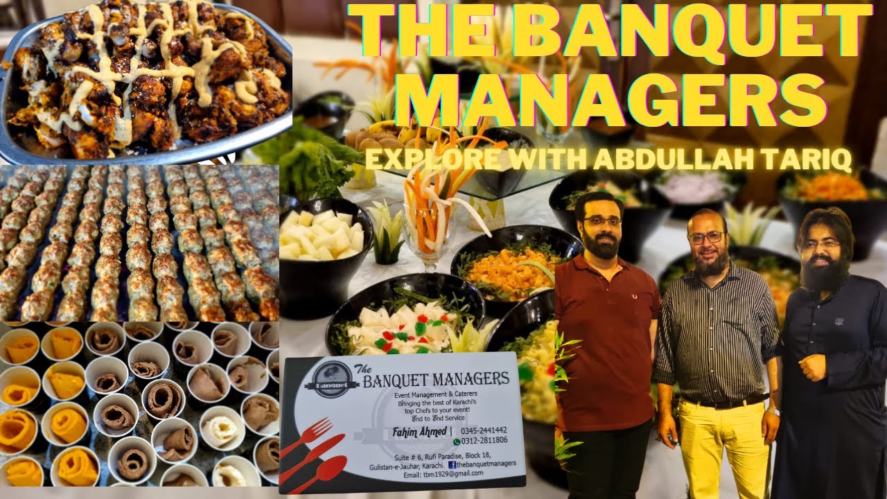 THE BANQUET MANAGERS - Exploring the best caterers of Karachi #karachi #shadi #wedding #food #2023