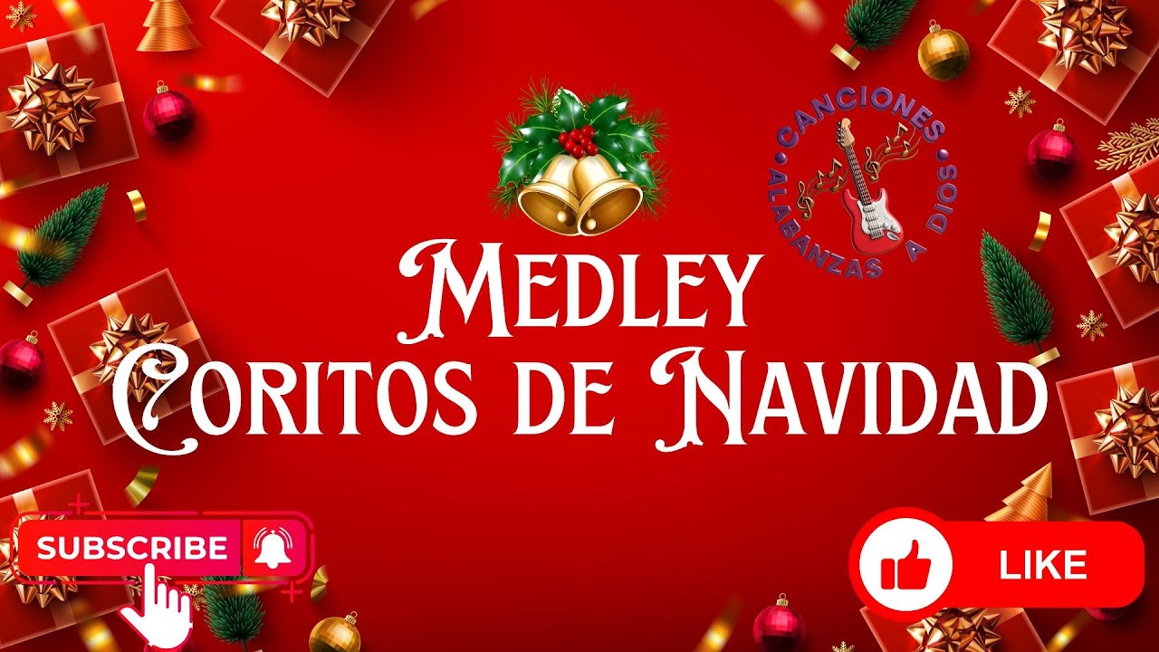 Medley Coritos de Navidad