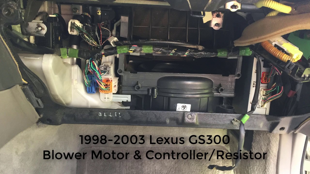 98-03 Lexus GS300 Blower and Controller-Resitor Replacement