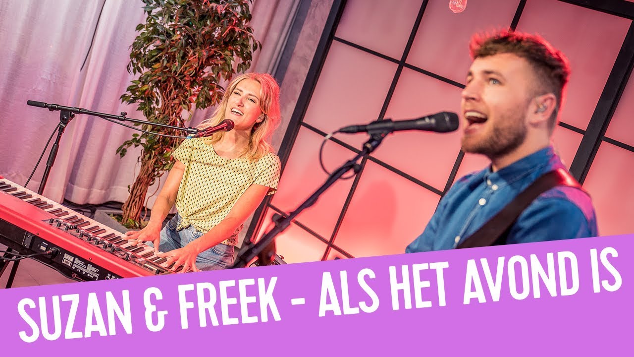 Suzan & Freek - Als Het Avond Is | Live Bij Q