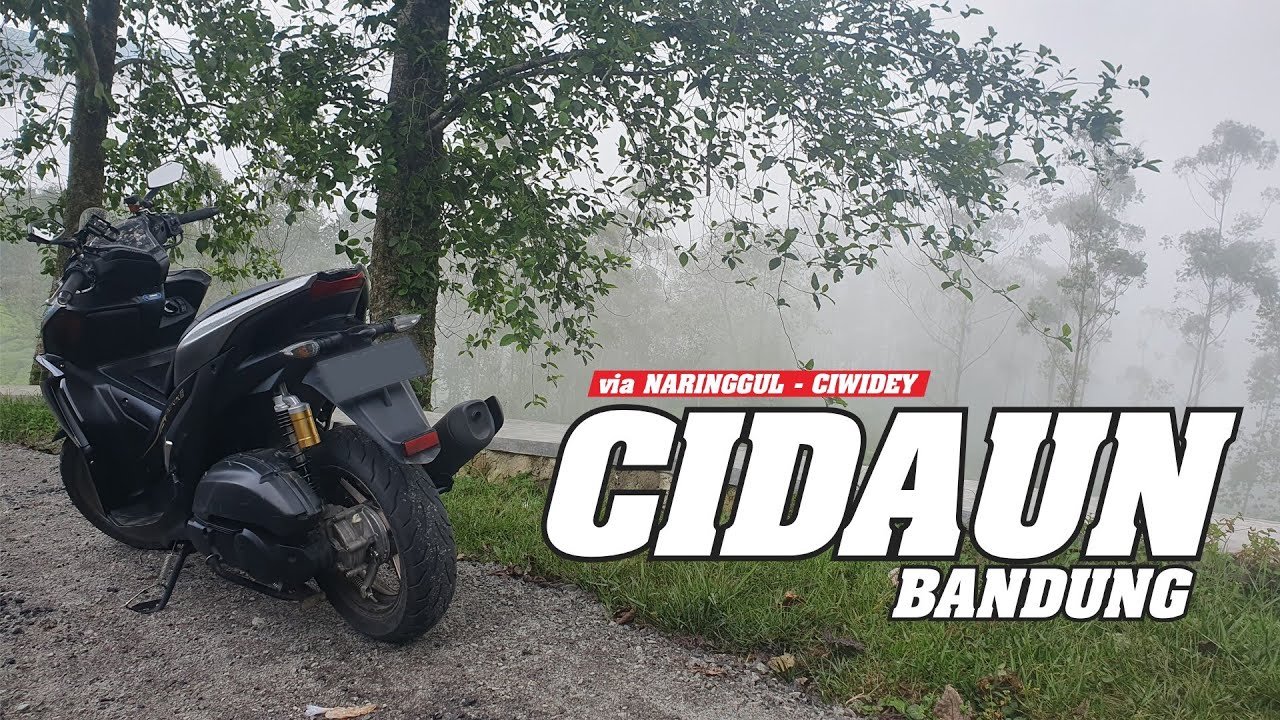 RIDING CIDAUN - BANDUNG via CIWIDEY JALURNYA ENAK PUOLLL !! | YAMAHA AEROX 155 | MOTOVLOG 115#