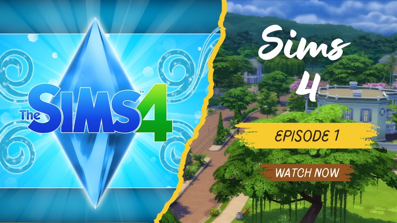 Episode 1: Sims 4 Character Creation/House Building