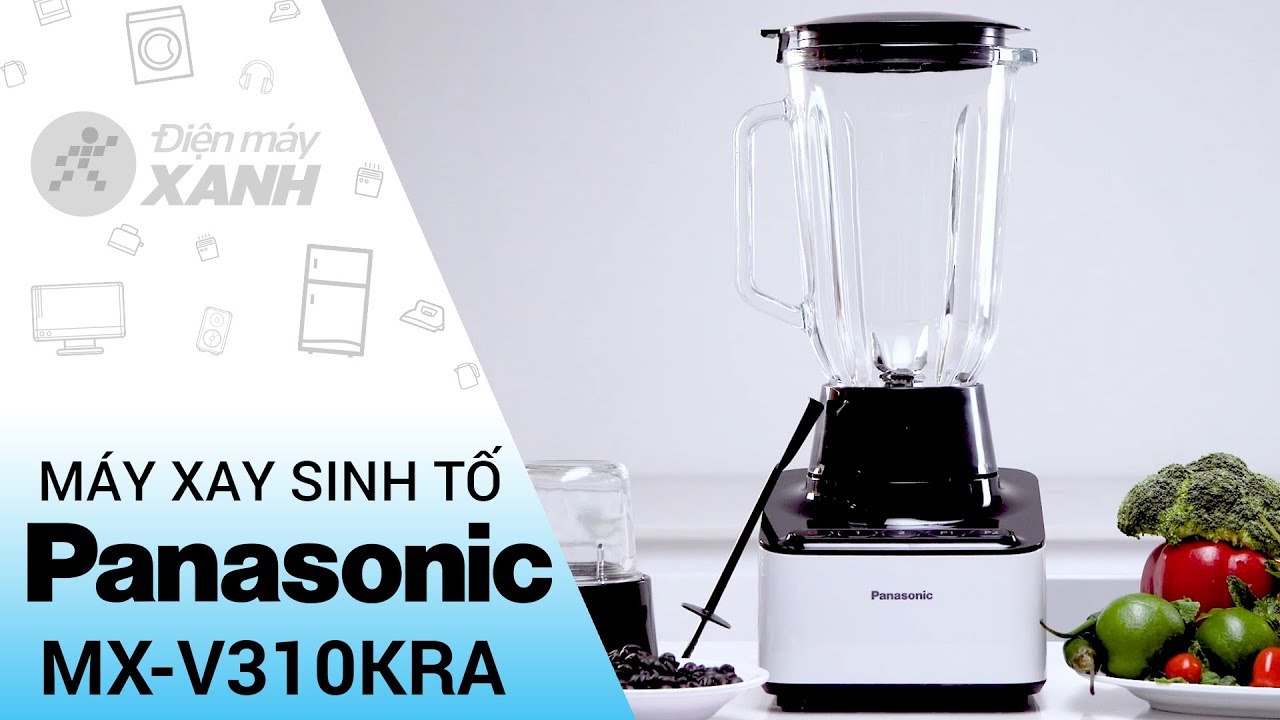 Máy xay sinh tố Panasonic: thức uống ngon hơn (MX-V310KRA) • Điện máy XANH