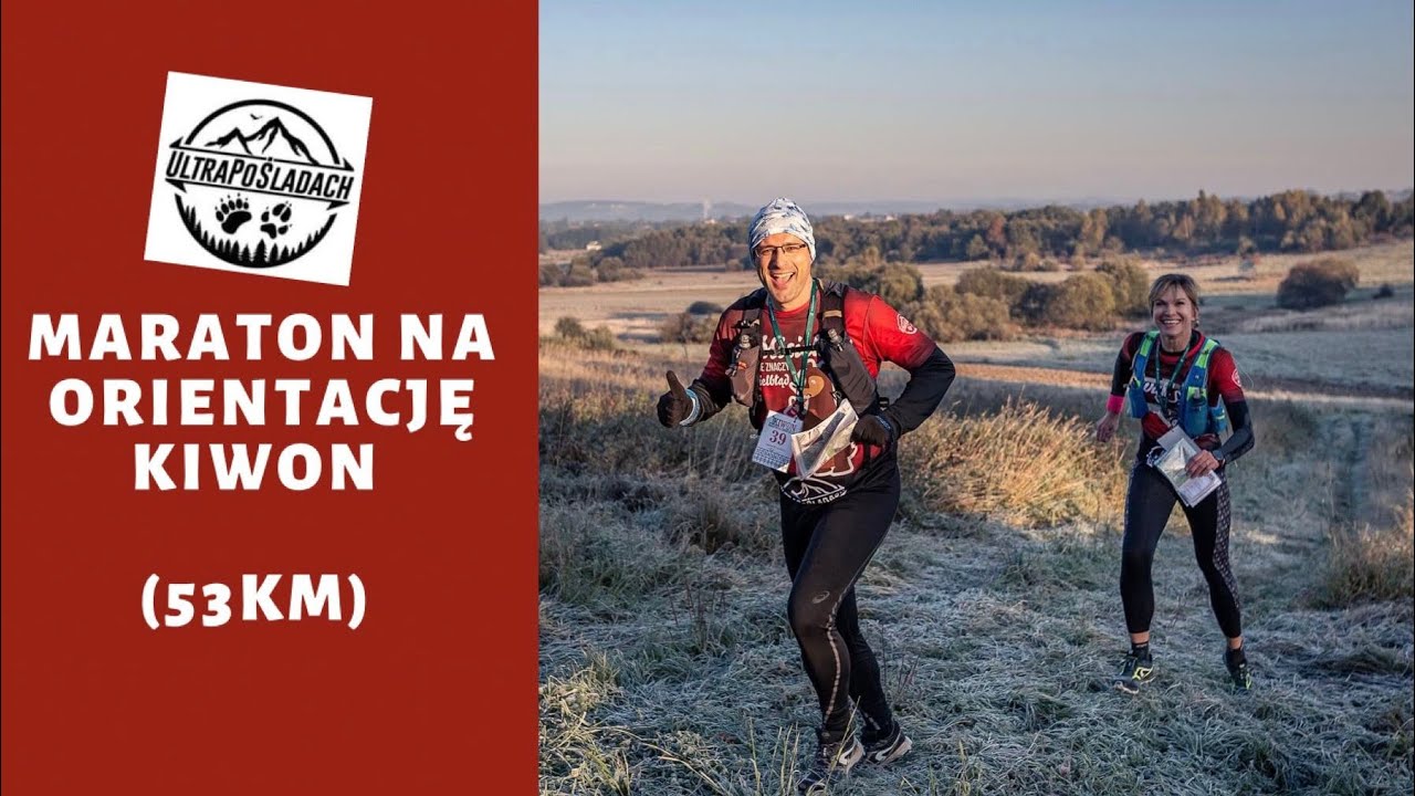 KIWON - Maraton na orientację - 53 km - 2021-10-09 - Ultrapośladach zapraszają
