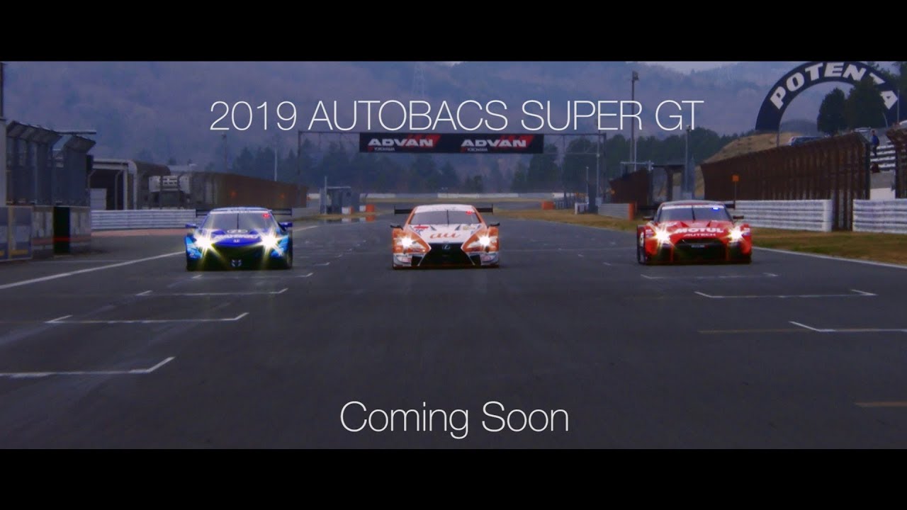 Coming Soon !  2019 AUTOBACS SUPER GT