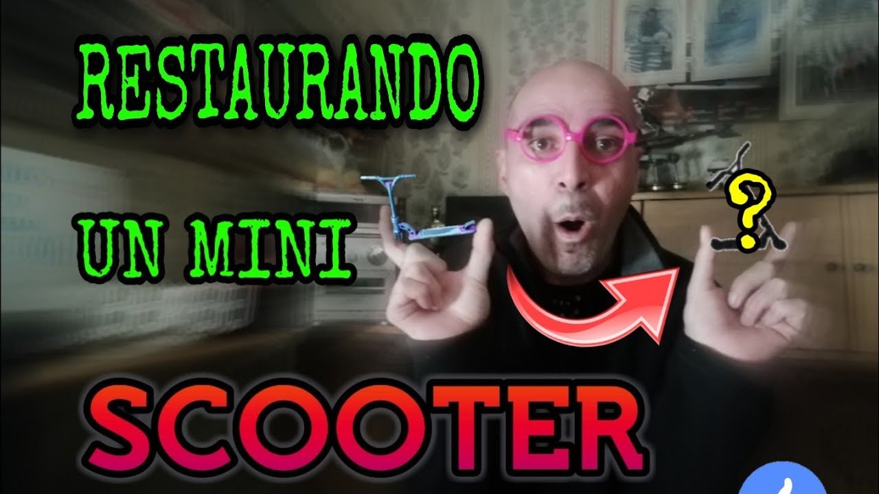 RESTAURANDO UN MINI SCOOTER