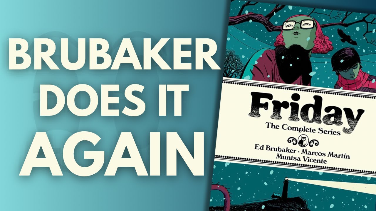Friday by Ed Brubaker Review | Young Adult Detective meets Fantasy Small Town Horror