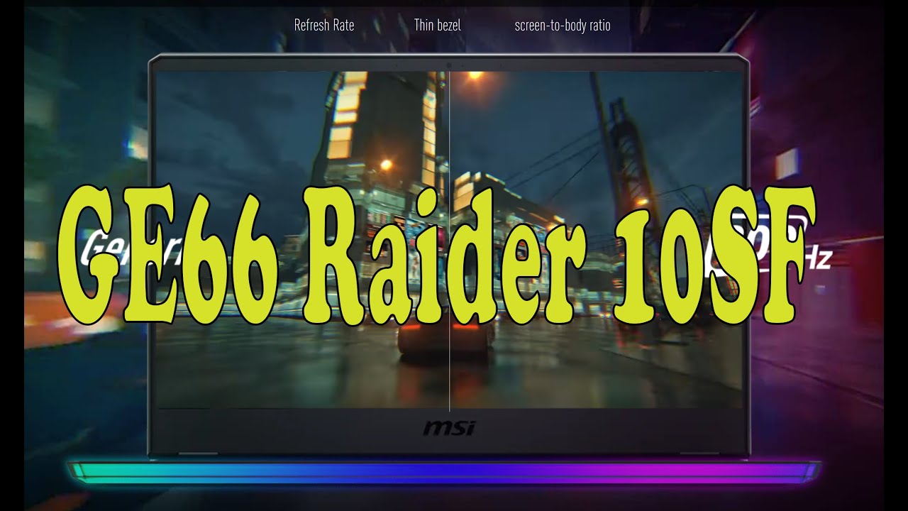 Обзор ноутбука MSI GE66 Raider 10SF