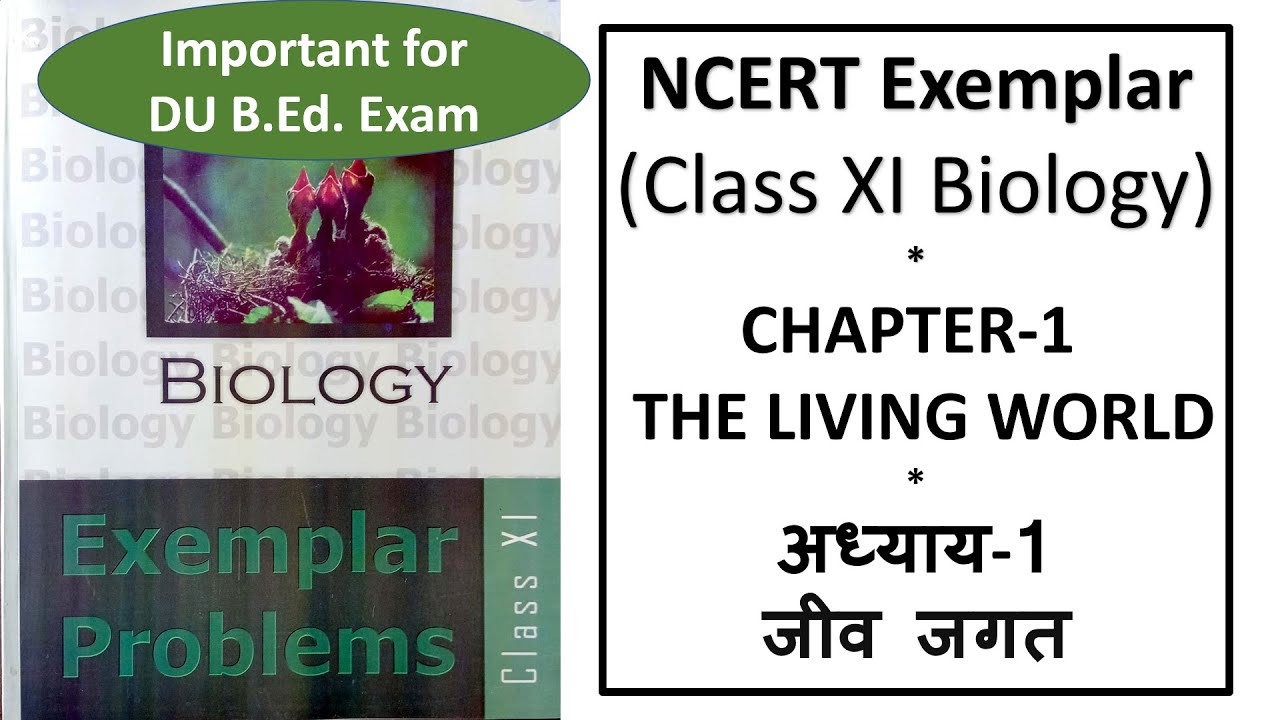 The Living World जीव जगत Chapter 1 || NCERT Exemplar Class 11 Biology || MCQ Solutions and Analysis
