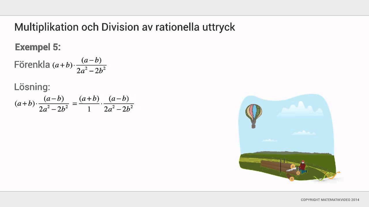 Multiplicera och dividera rationella uttryck