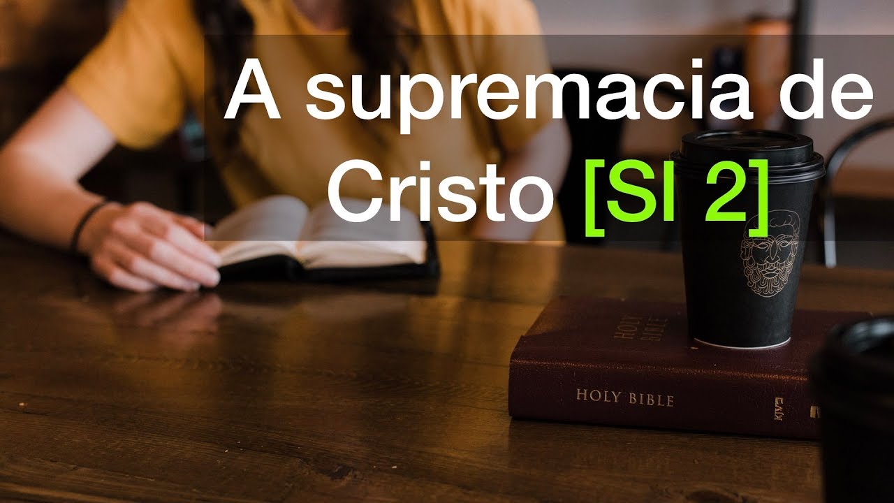 Salmo 2 | A supremacia de Cristo