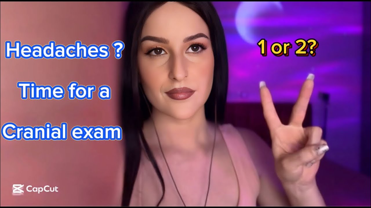 Greek Asmr | Έχεις πονοκέφαλους ; Ήρθε η ώρα για Cranial Exam 👩🏻‍⚕️🩺