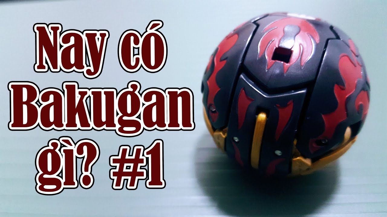 (Bakugan) Nay Có Bakugan Gì? #1: Baku-tech Tor Nado, Haos Harpus.