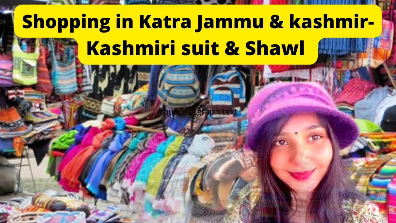 Shopping in Katra Jammu & Kashmir | Kashmiri Suit and Shawl #shopping #kashmirshopping