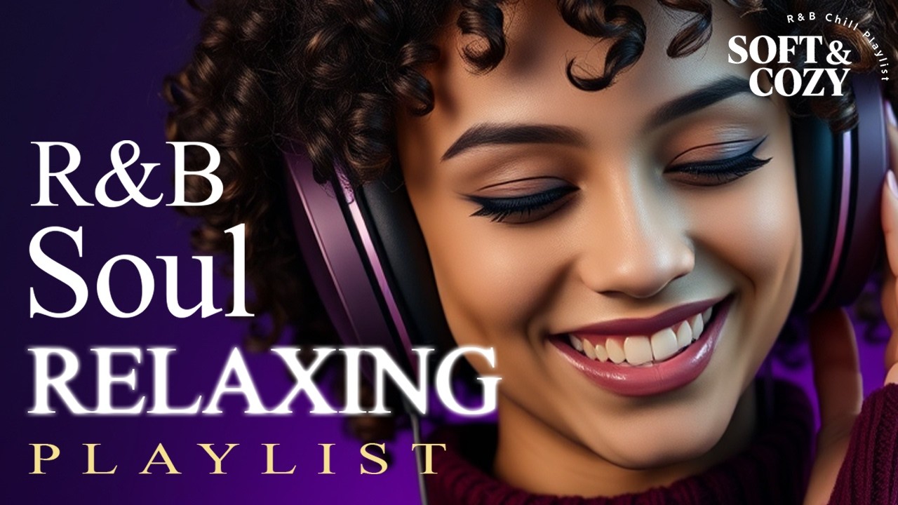 【R&B Soul】Smooth Night Chill – Warm Soul Vocals & Soft Deep Grooves