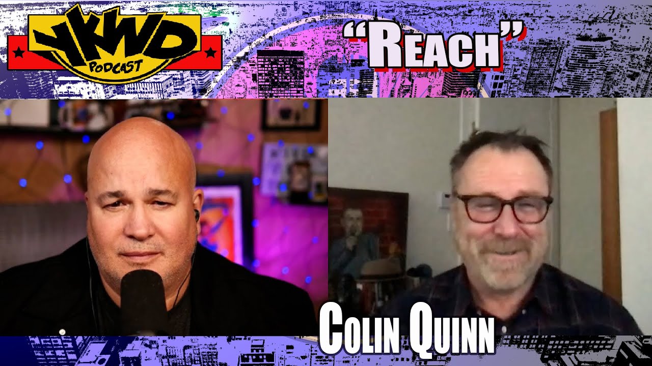 Colin Quinn | YKWD #409 