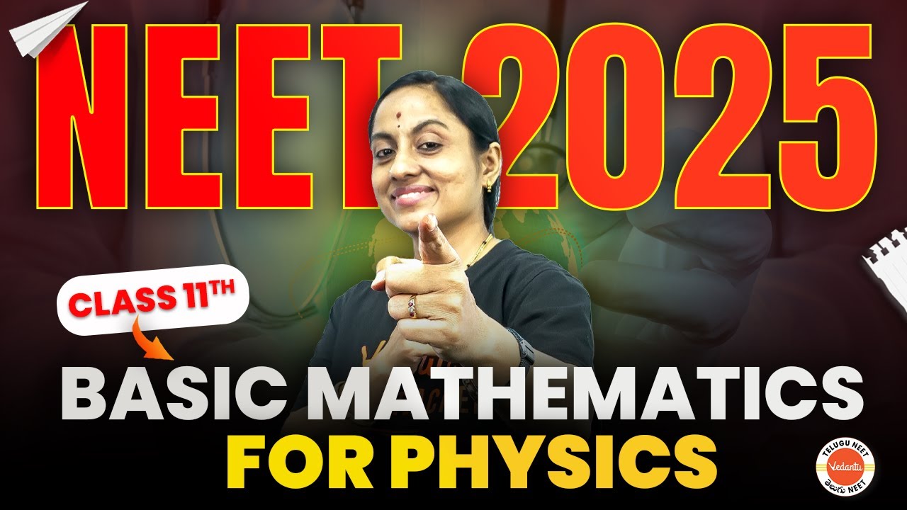 Class 11 Basic Mathematics For Physics | NEET 2025 | KRD Ma'am | @VedantuTeluguNEET