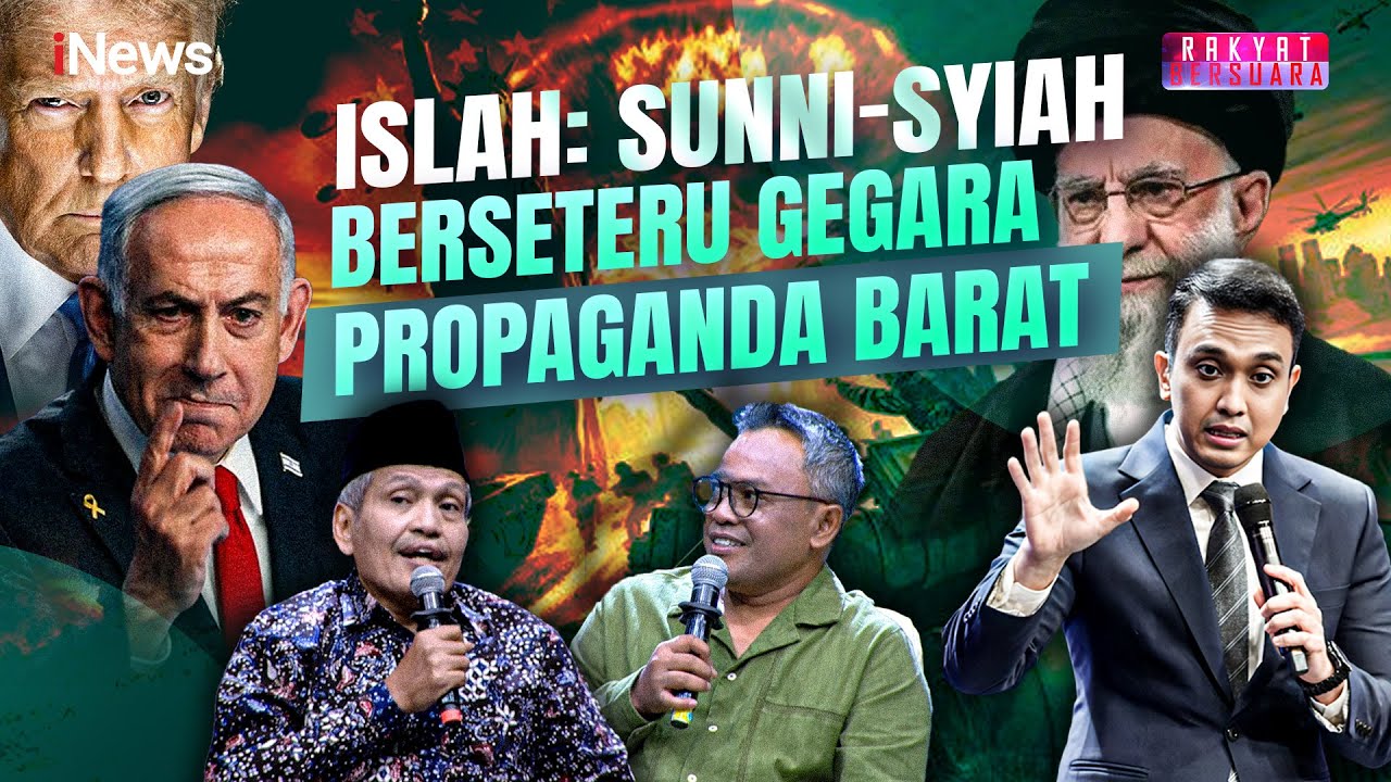 Bahas Perseteruan Sunni-Syiah, Islah Bahrawi: Gegara Propaganda Barat! | Rakyat Bersuara | 24/06