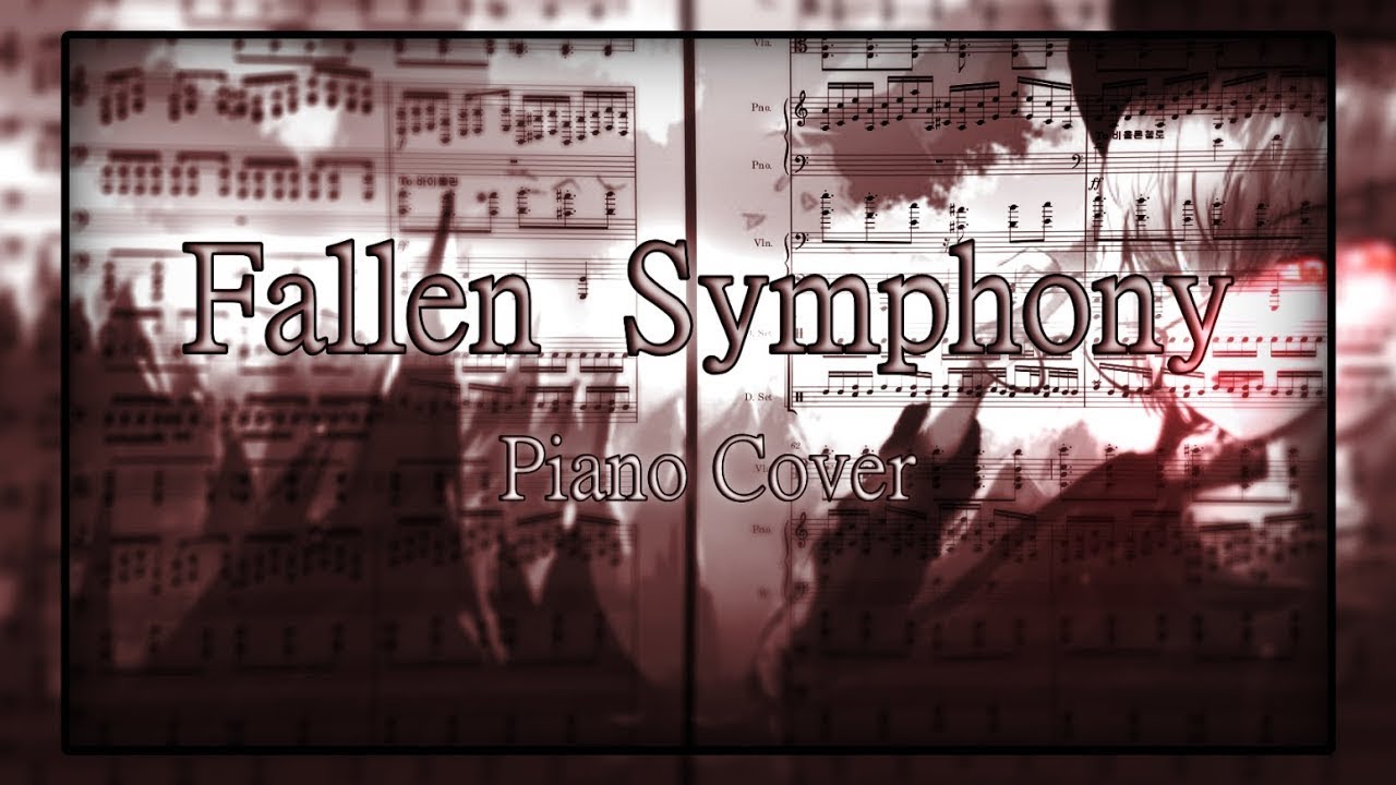 9분 짜리 질주맵 피아노 커버 { Ludicin - Fallen Symphony } Piano Cover