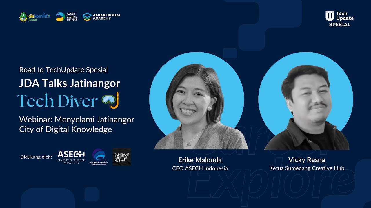 JDA Talks Jatinangor | Tech Diver Webinar: Menyelami Jatinangor sebagai City of Digital Knowledge