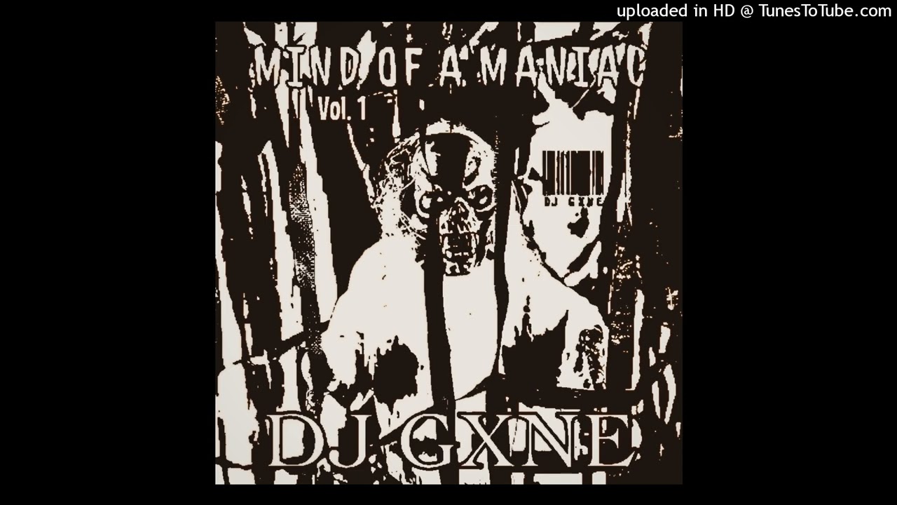 DEADFACES - YUNG BANDZ ( DJ GXNE REMIX ) MIND OF A MANIAC VOL. 1