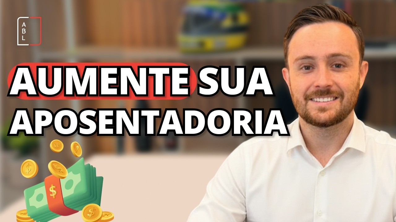 Como aumentar sua aposentadoria em 2026 | ABL Advogados