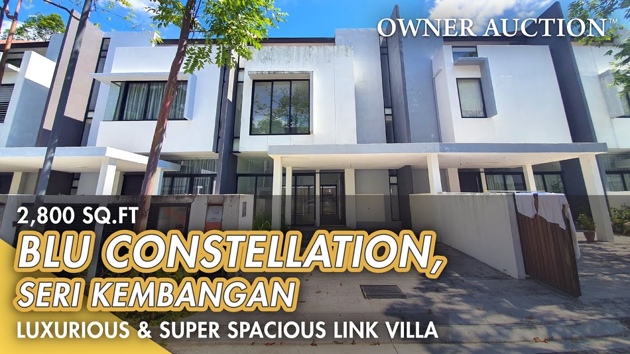 [Owner Auction&trade;] Blu Constellation-Luxurious & Spacious Link Villa for Auction Exclusively by Owner