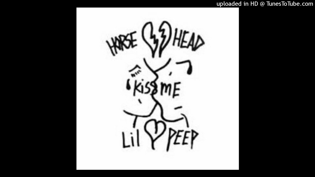 Kiss Me (horse head & lil peep prod. lederrick x smokeasac)