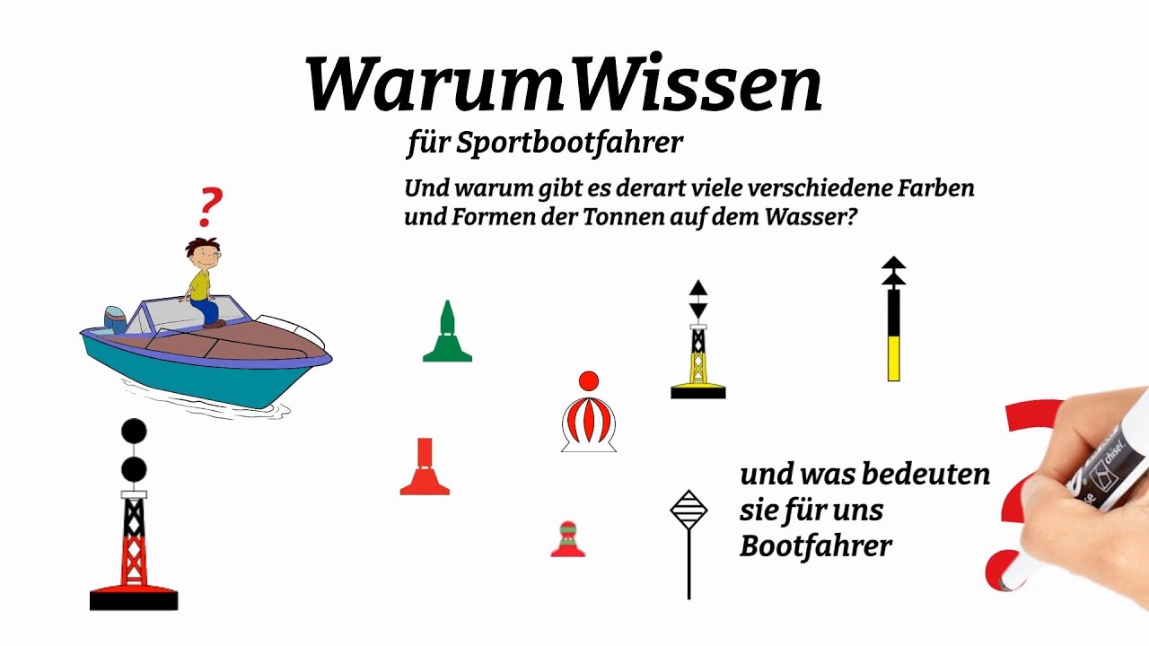 WarumWissen für Sportbootfahrer: Berg- / Talfahrer, Tonnen und Fahrwasserbezeichnungen in 10 Minuten