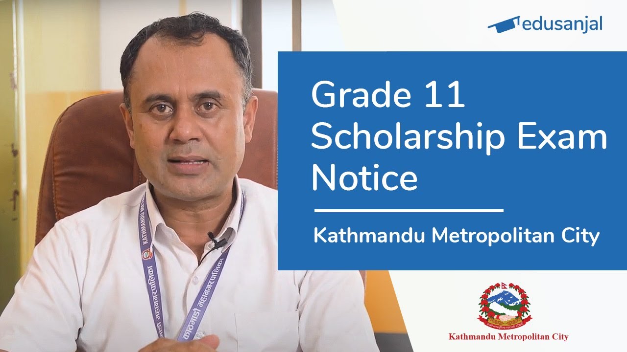 Grade 11 Scholarship Exam Notice from Kathmandu Metropolitan City | Application, Exam, Eligibility