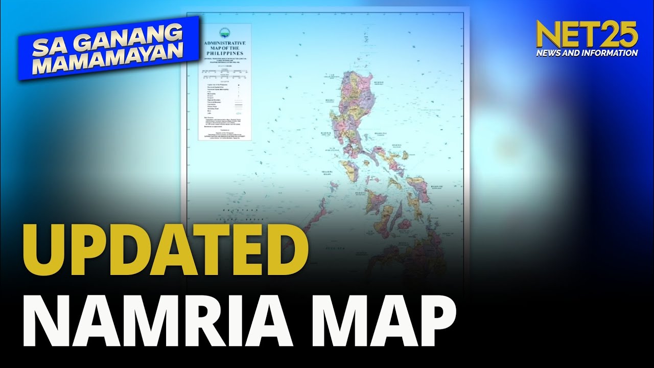 NAMRIA naglabas ng updated na mapa ng Pilipinas