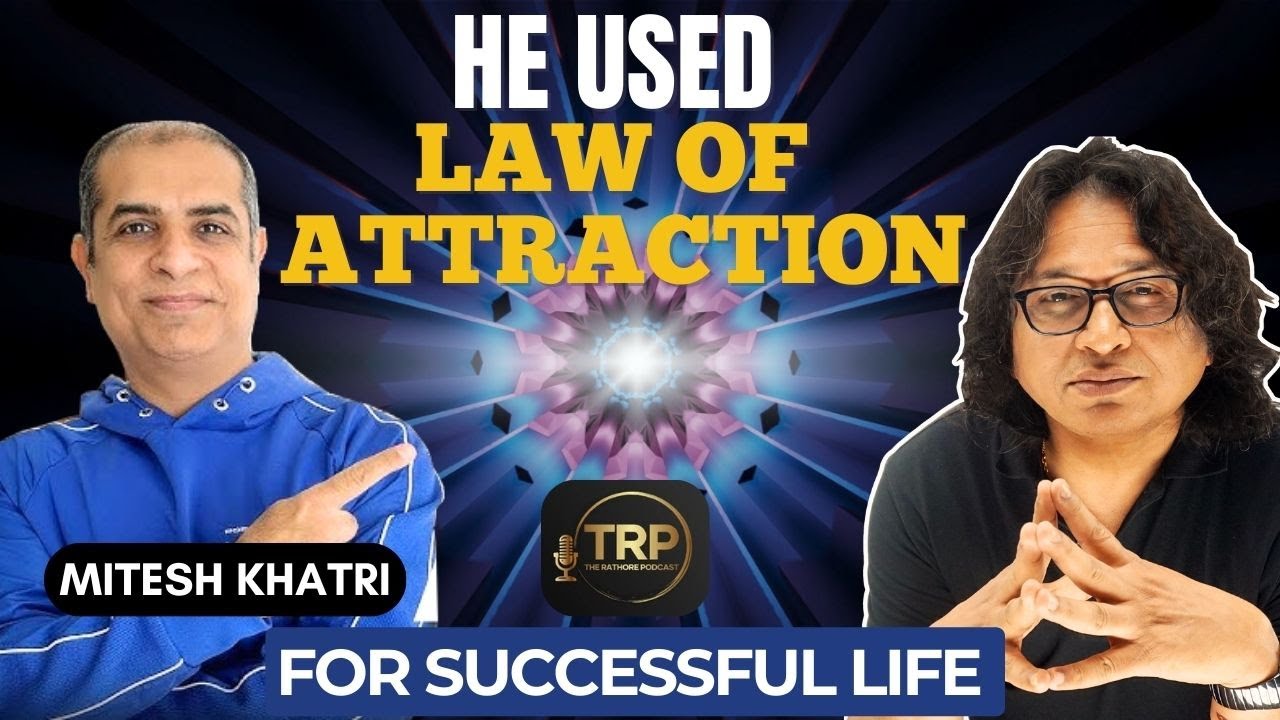 He Used the Law of Attraction to Succeed in Life |Learn how it works,myths,truth @MiteshKhatriLOA