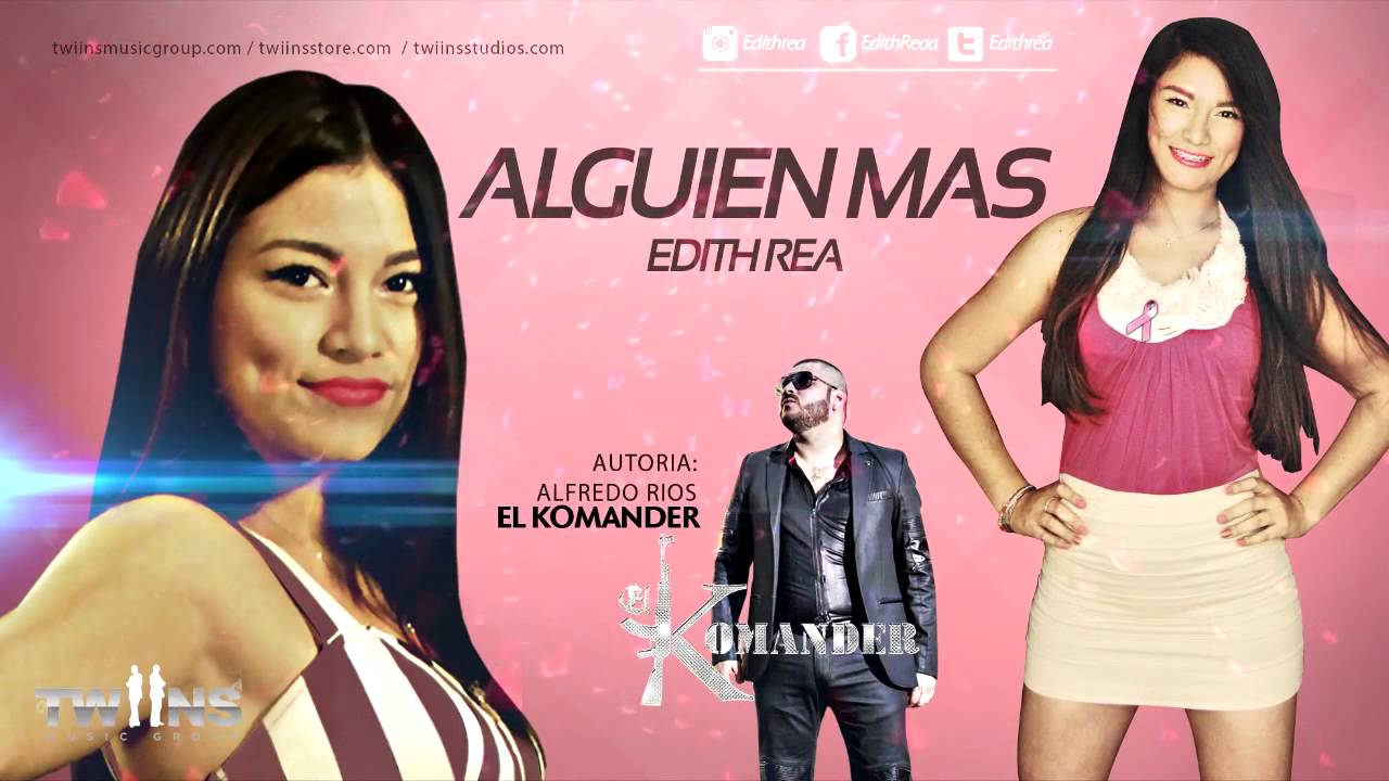 Edith Rea - Alguien Mas (Con Banda) (2015)