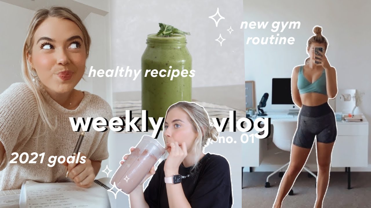 [WEEKLY VLOG] My 2021 Goals, New Gym Routine + Catchup