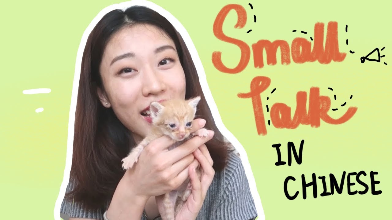 How do Chinese People Small Talk | FOUR  Ways to Start a Small Talk in Mandarin | Chilling Chinese