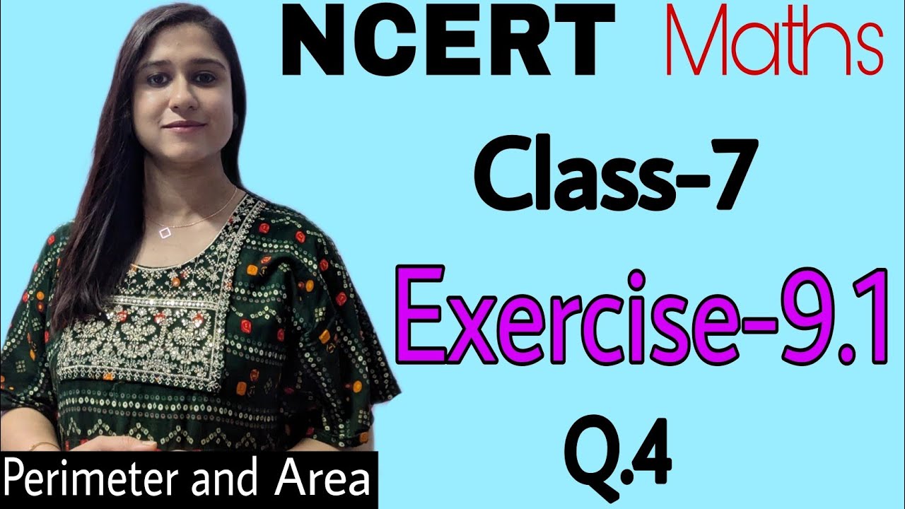 Class 7 NCERT Maths Ex 9.1 Part-4 Q.4 | New Syllabus CBSE