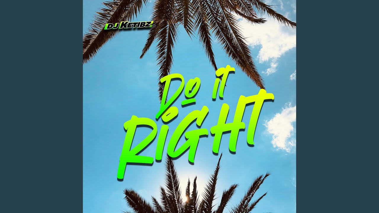 Do It Right