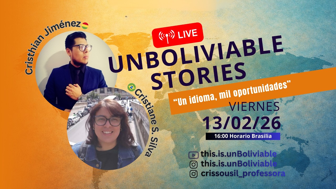 UnBoliviable Stories - Inspiring ft Cristiane S. Silva