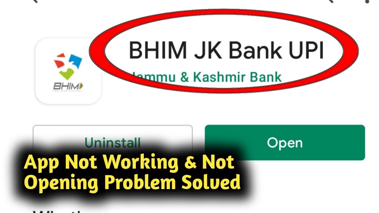 Fix BHIM J&K UPI App Not Working and Not Opening Problem Solved