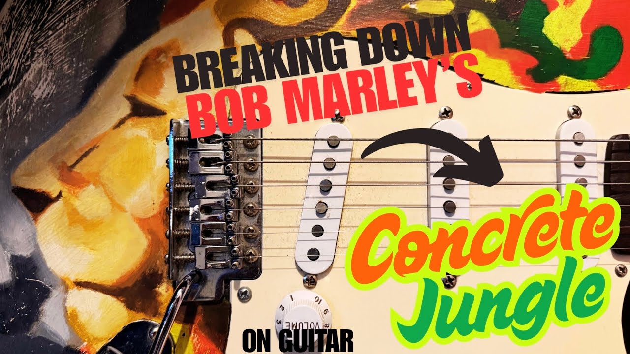 Breaking Down CONCRETE JUNGLE by Bob Marley