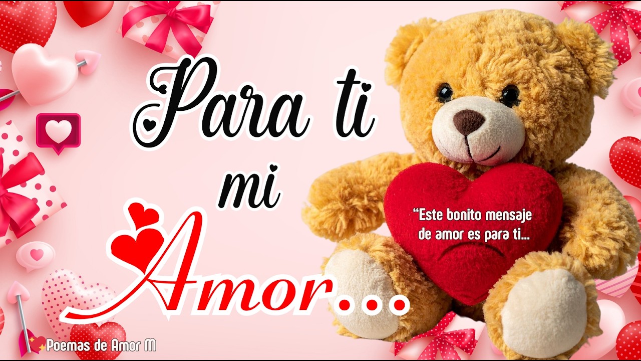 Para ti ❤️MI AMOR mira este MENSAJE DE AMOR 💖 bonito es tuyo TE AMO