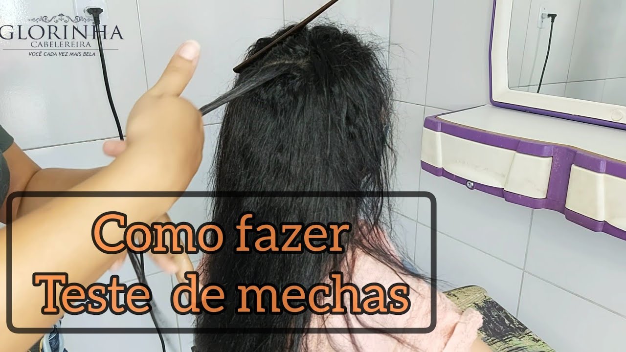 COMO FAZER UM TESTE DE MECHAS PARA PROGRESSIVA | CUIDADOS ANTES DE ALISAR UM CABELO